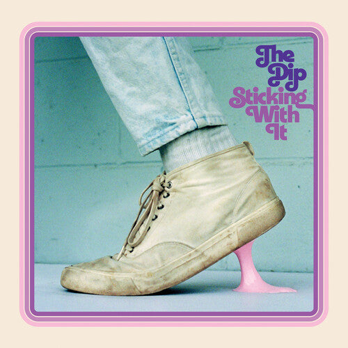 Sticking with It LP by The Dip album artwork