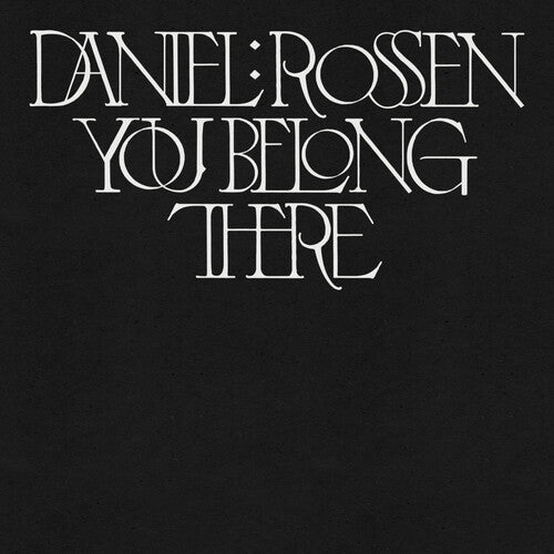 You Belong There LP by Daniel Rossen album artwork
