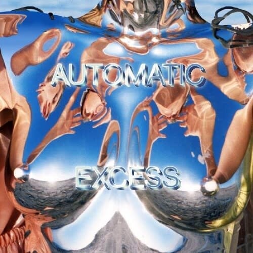 Excess LP by Automatic album artwork
