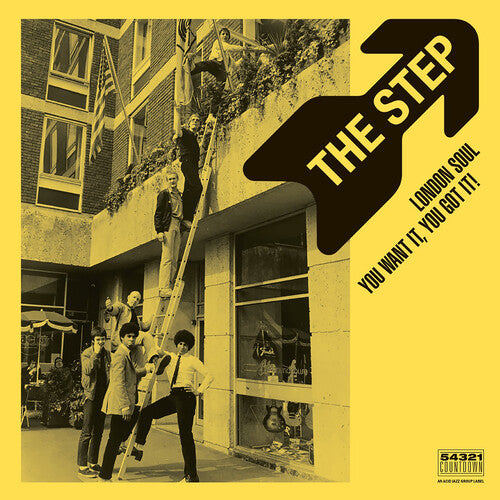 London Soul You Want It, You Got It! LP by The Step album artwork
