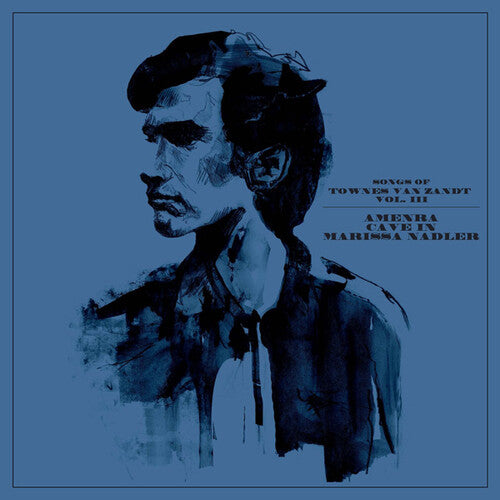 Songs of Townes Van Zandt Vol. Iii CD by Amenra album artwork