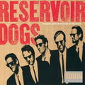 Reservoir Dogs Soundtrack (1992) by Various Artists album artwork