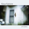 12th of June LP by Lyle Lovett album artwork