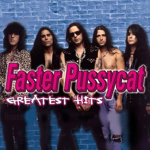 Greatest Hits LP by Faster Pussycat album artwork