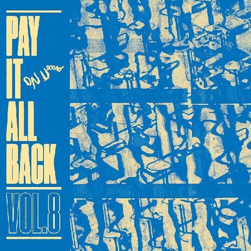 Pay It All Back Vol. 8 LP by Various album artwork