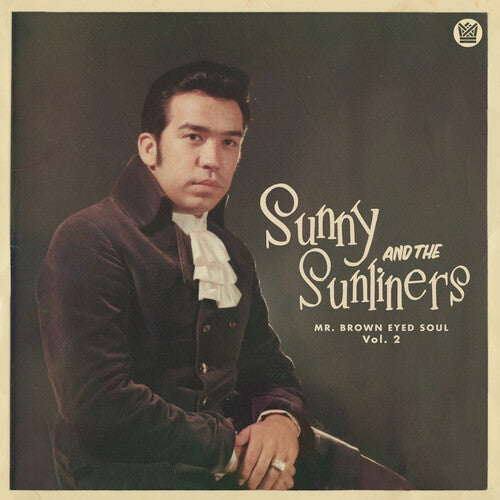 Mr. Brown Eyed Soul Vol. 2 LP by Sunny & The Sunliners album artwork