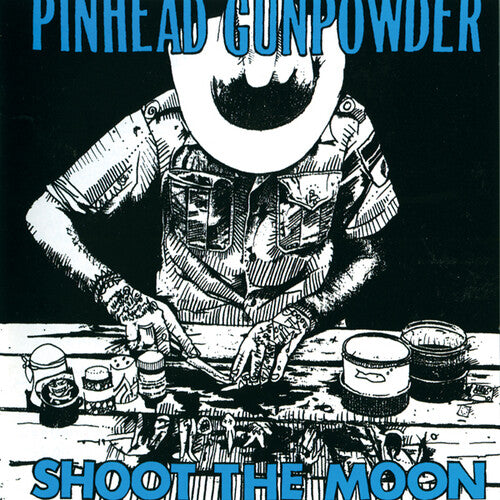 Shoot the Moon LP by Pinhead Gunpowder album artwork