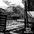 Bait And Switch LP by Thomas Jefferson Slave Apartments album artwork