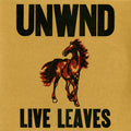 Live Leaves 2LP by Unwound album artwork