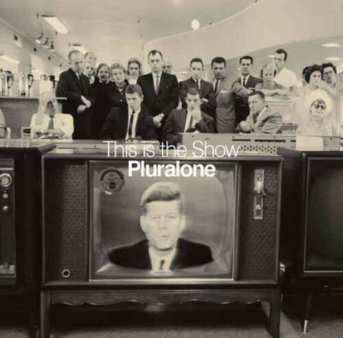 This is the Show LP by Pluralone album artwork