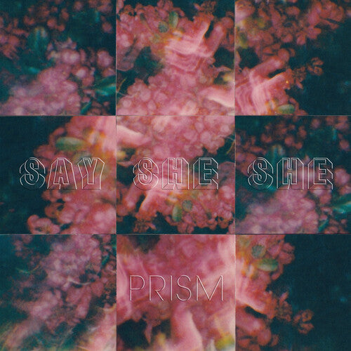 Prism LP by Say She She album artwork