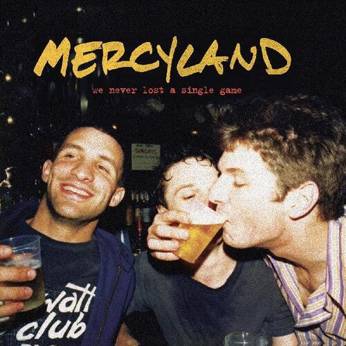 We Never Lost A Single Game LP by Mercyland album artwork