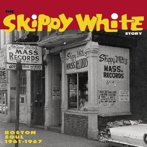 The Skippy White Story: Boston Soul 1961-1967 LP by Various album artwork