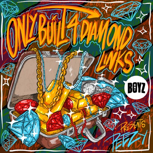 Only Built 4 Diamond Links CD by Peezy album artwork
