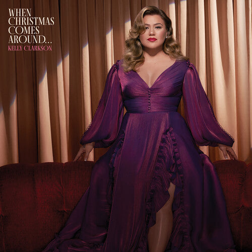 When Christmas Comes Around... LP by Kelly Clarkson album artwork