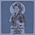 Live Forever: A Tribute To Billy Shaver LP by Various Artists album artwork