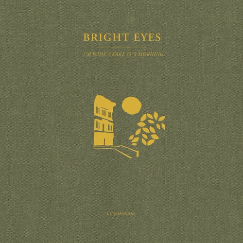 I'm Wide Awake, It's Morning: A Companion EP by Bright Eyes album artwork