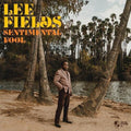 Sentimental Fool LP by Lee Fields album artwork