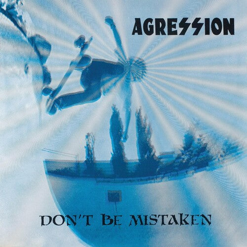 Don't Be Mistaken LP by Agression album artwork