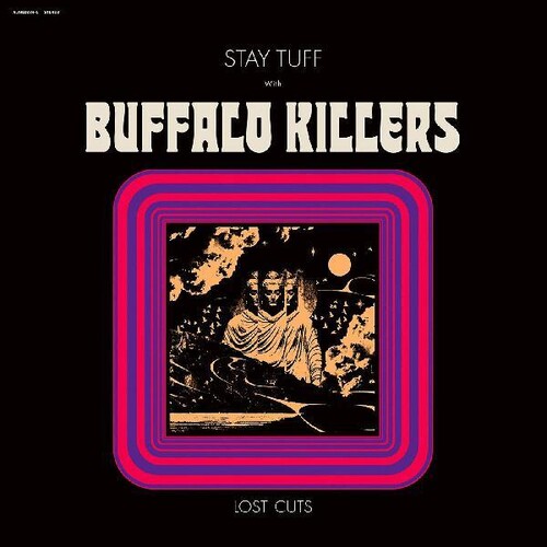 Stay Tuff/Lost Cuts LP by Buffalo Killers album artwork