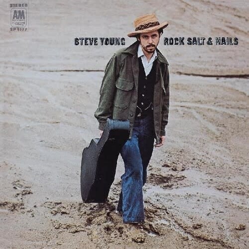 Rock, Salt and Nails LP by Steve Young album artwork