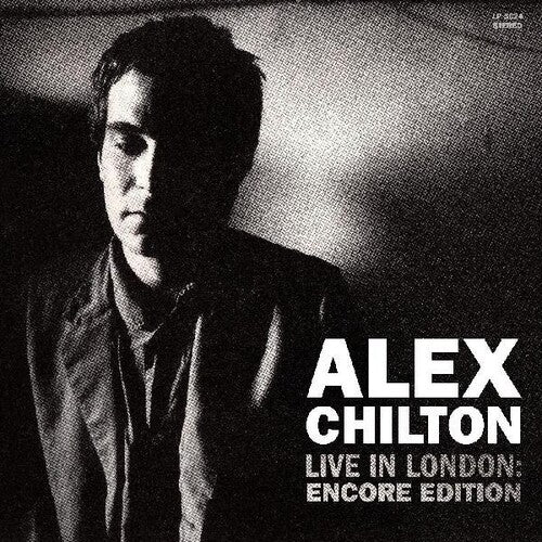Live In London; Encore Edition LP by Alex Chilton album artwork