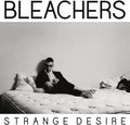 Strange Desire LP by The Bleachers album artwork