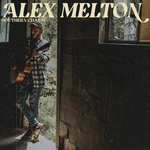 Southern Charm LP by Alex Melton album artwork