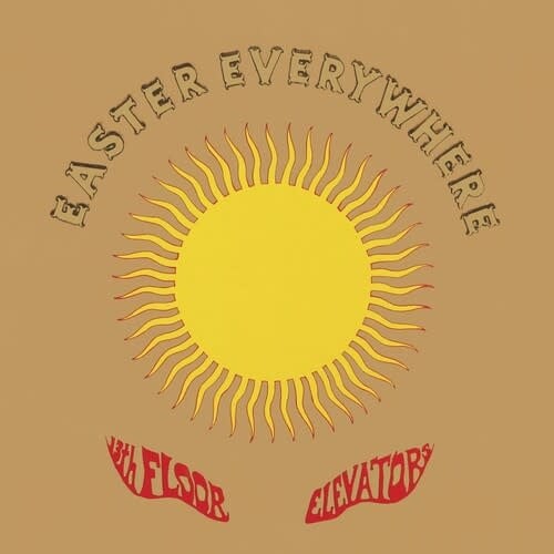 Easter Everywhere 2LP by 13th Floor Elevators album artwork