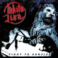 Fight to Survive LP by White Lion album artwork