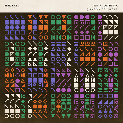 Canto Ostinato LP by Erik Hall album artwork