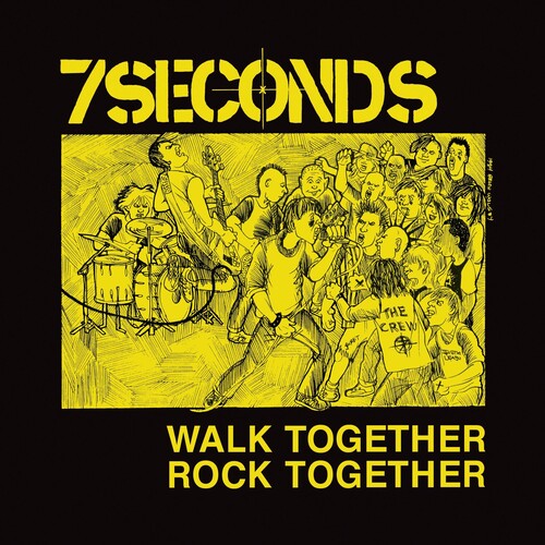 Walk Together Rock Together LP by 7 Seconds album artwork