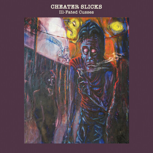 Ill-Fated Cusses LP by Cheater Slicks album artwork