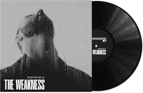 The Weakness LP by Ruston Kelly album artwork