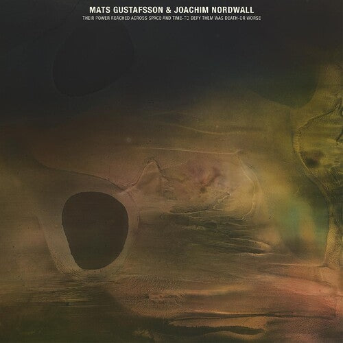 Their Power Reached Across Space.... LP by Mats; Joachim Nordwall Gustafsson album artwork