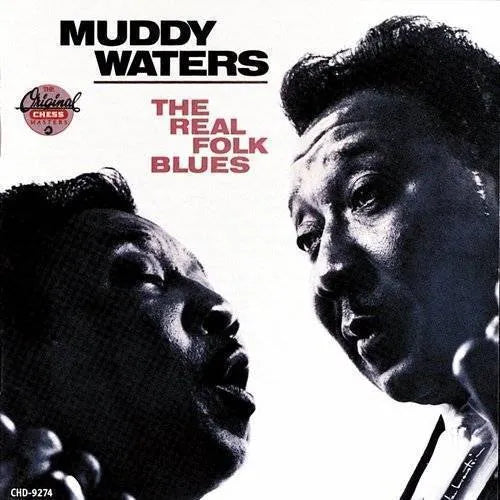 The Real Folk Blues LP by Muddy Waters album artwork