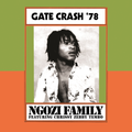 Gate Crash '78 LP by Ngozi Family album artwork
