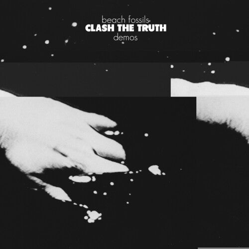 Clash the Truth + Demos CASSETTE by Beach Fossils album artwork