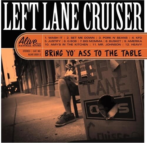Bring Yo' Ass to the Table LP by Left Lane Cruiser album artwork
