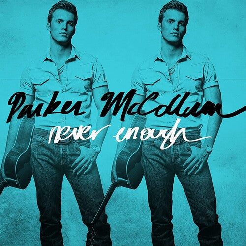 Never Enough CD by Parker McCollum album artwork