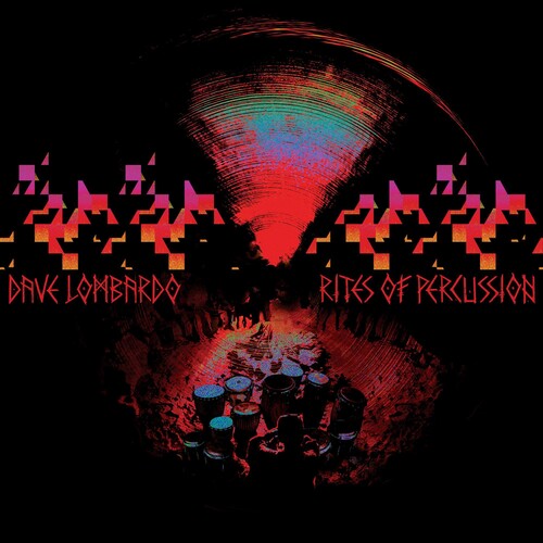 Rites Of Percussion CD by Dave Lombardo album artwork