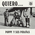 Quiero... LP by Poppy Y Sus Piranas album artwork