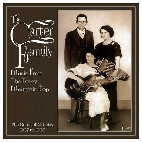 Music from the Foggy Mountain Top LP by The Carter Family album artwork