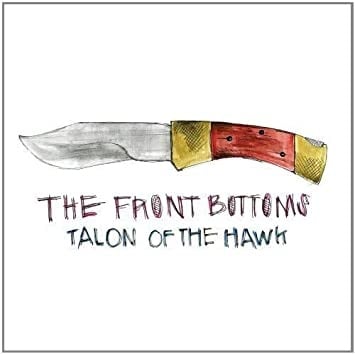 Talon of the Hawk LP by The Front Bottoms album artwork