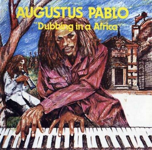 Dubbing in a Africa LP by Augustus Pablo album artwork