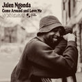 Come Around and Love Me LP by Jalen Ngonda album artwork