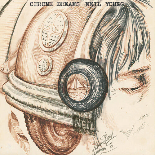 Chrome Dreams LP by Neil Young album artwork