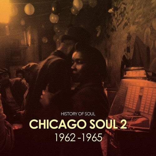 Chicago Soul, Vol.2 (1962-1965) 2CD by Various album artwork