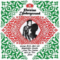 Persian Underground LP by Various album artwork