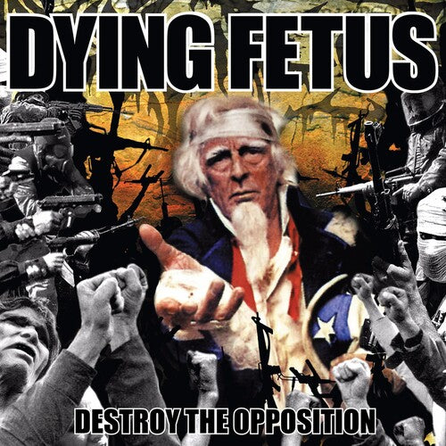 Destroy the Opposition LP by Dying Fetus album artwork